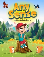 Any Sense B0H9WXKWTS Book Cover