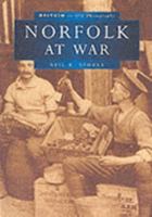 Norfolk at War 0750908904 Book Cover