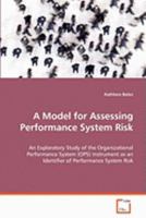 A Model for Assessing Performance System Risk 363907226X Book Cover