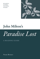 John Milton's 'Paradise Lost': A Reading Guide 0748639993 Book Cover