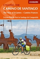 Cycling the Camino de Santiago 185284969X Book Cover