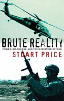 Brute Reality: Structures of Representation in 'The War on Terror' 0745320791 Book Cover
