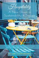 On the Brink of a New Age in Sustainability and Service in Hospitality? 1953349722 Book Cover