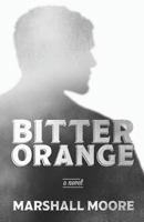Bitter Orange 9881554039 Book Cover