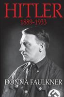 Hitler: 1889-1933 1539518116 Book Cover