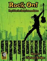Rock On - Pop Solos for Early Intermediates 1942751575 Book Cover