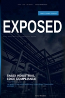 Exposed: Practitioners Guide B0GVGLZVS3 Book Cover