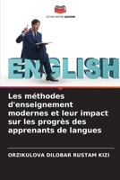 Les méthodes d'enseignement modernes et leur impact sur les progrès des apprenants de langues (French Edition) 6209947603 Book Cover