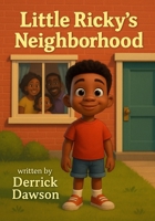 Little Ricky's Neighborhood B0G3XB43RX Book Cover
