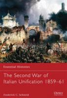 The Second War of Italian Unification 1859-61 1849087873 Book Cover