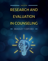 Research and Evaluation in Counseling 1285454898 Book Cover
