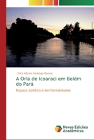 A Orla de Icoaraci em Bel�m do Par� 6139610893 Book Cover