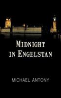 Midnight in Engelstan 1475933509 Book Cover