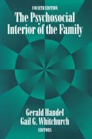 The Psychosocial Interior of the Family. 0202303179 Book Cover