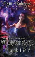 Witchwood Estate - Books 1 & 2 1484815149 Book Cover