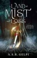 A Land of Mist and Loss B0GCLMV1SN Book Cover