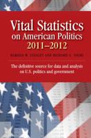 Vital Statistics on American Politics 2011-2012 (Vital Statistics on American Politics 1608717372 Book Cover