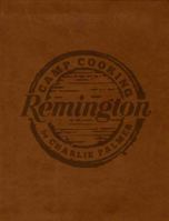 Remington Presents Camp Cooking 0988530309 Book Cover