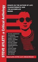 Steve Aylett: A Critical Anthology 0692717277 Book Cover
