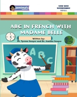 ABC With Madame Belle B0FD8GLRGV Book Cover