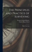 The Principles and Practice of Surveying: Higher Surveying 1016796986 Book Cover