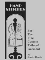 Hand Stitches for the Fine Custom Tailored Garment 0991402715 Book Cover