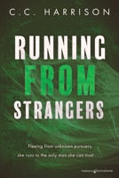 Running From Strangers 1645404838 Book Cover