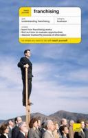 Teach Yourself Franchising (Teach Yourself - General) 0340925965 Book Cover