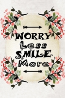 Worry less smile more quote floral scrapbook and watercolor cover for the new year: 2020 Planner Weekly and Monthly Jan 1 to Dec 31 Weekly & Monthly Coordinator + Calendar Views Inspirational Quotes f 167673807X Book Cover