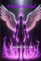 Fractured Soul B0FZS8WXHF Book Cover