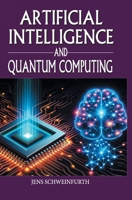Artificial Intelligence and Quantum Computing B0F1KS3ZG5 Book Cover