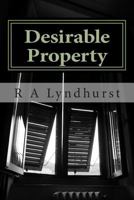 Desirable Property 149598530X Book Cover