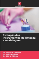 Evolução dos instrumentos de limpeza e modelagem 620563869X Book Cover