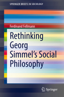 Rethinking Georg Simmel's Social Philosophy 3030573508 Book Cover