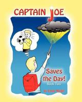 Captain Joe Saves the Day 0981257917 Book Cover