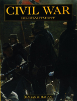 Civil War Re-Enactment 0887409490 Book Cover