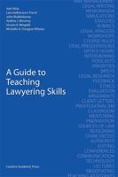 A Guide to Teaching Lawyering Skills 1594608792 Book Cover