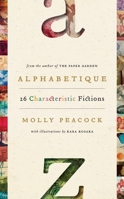 Alphabetique, 26 Characteristic Fictions 0771070152 Book Cover