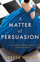 Matter of Persuasion PB 0008666849 Book Cover