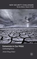 Extremists in Our Midst: Confronting Terror 113756976X Book Cover