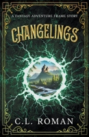 Changelings B0CCX75GGH Book Cover