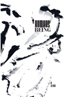 Humans' Being: A Sumi-E Art Story 1922415197 Book Cover