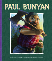 Paul Bunyan 1503850013 Book Cover