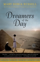 Dreamers of the Day 1400064716 Book Cover