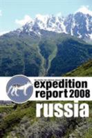 Cfz Expedition Report: Russia 2008 1905723350 Book Cover