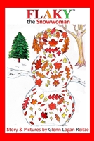 FLAKY the Snowwoman 0882650033 Book Cover