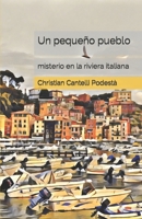 Un pequeño pueblo (Spanish Edition) B0CTXNHS8Q Book Cover
