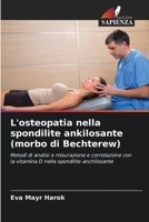 L'osteopatia nella spondilite ankilosante (morbo di Bechterew) (Italian Edition) 6209906648 Book Cover