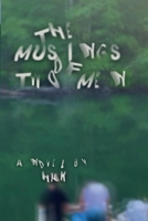 The Musings of Two Men B0DNN94WK4 Book Cover