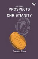 On The Prospects Of Christianity 9374839164 Book Cover